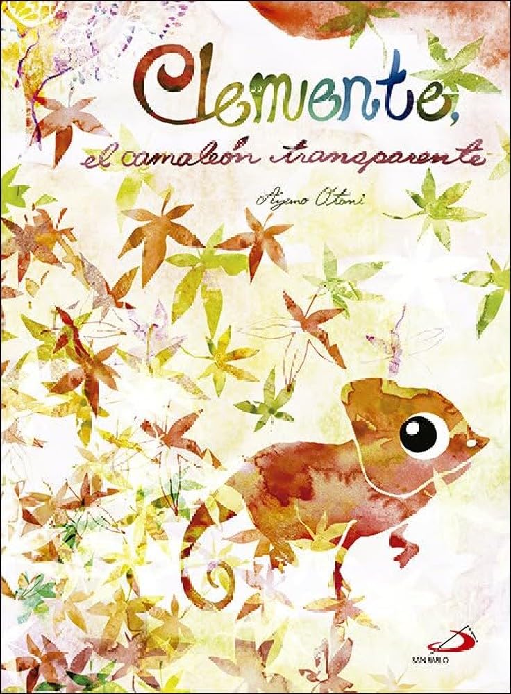 clemente, el camaleon transparente (cuentos y ficción)
