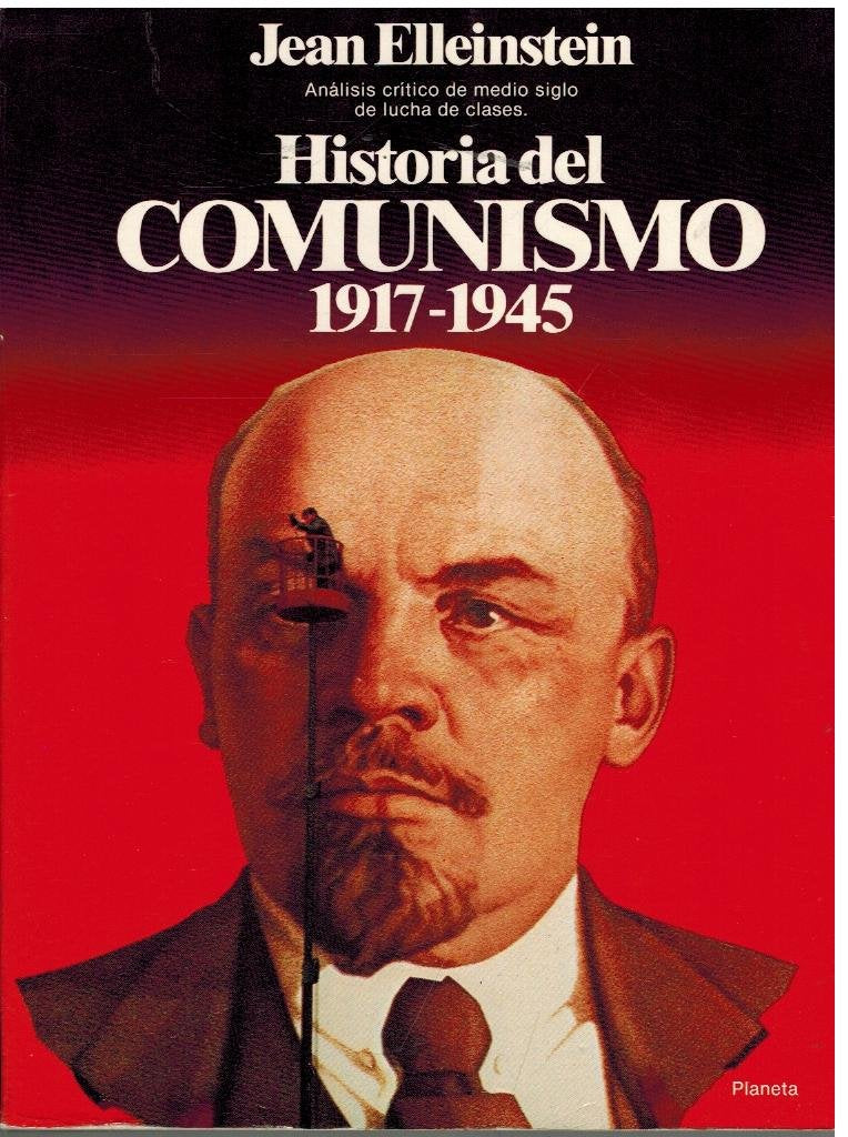 historia del comunismo 1917 1945