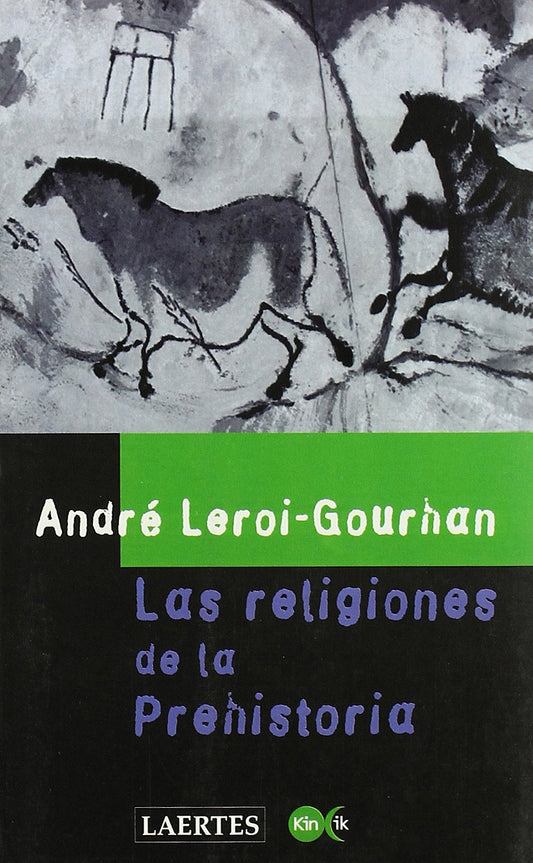 Las religiones de la Prehistoria: 2 (Kin ik)