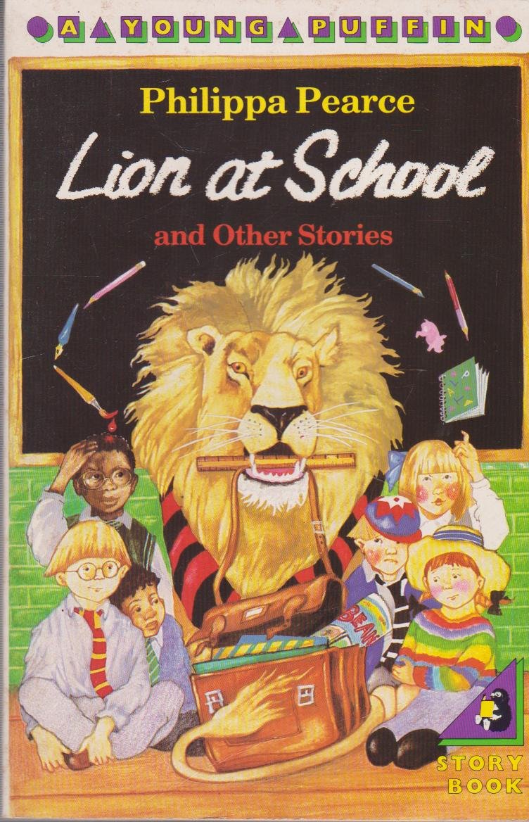 lion at school and other stories: lion at school; runaway; brainbox; the executioner; hello, polly!; the manatee; the crooked little finger; the great sharp scissors; secrets (young puffin books)