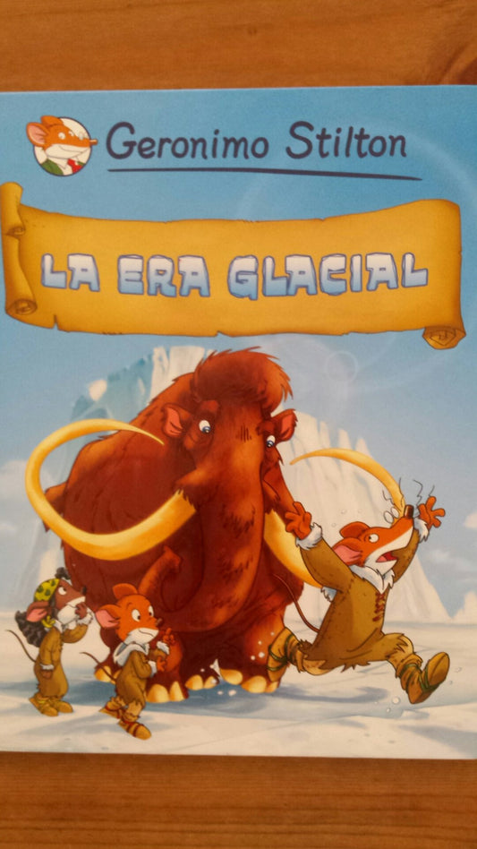 La Era Glacial
