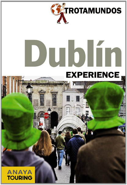 Dublín (Trotamundos Experience)