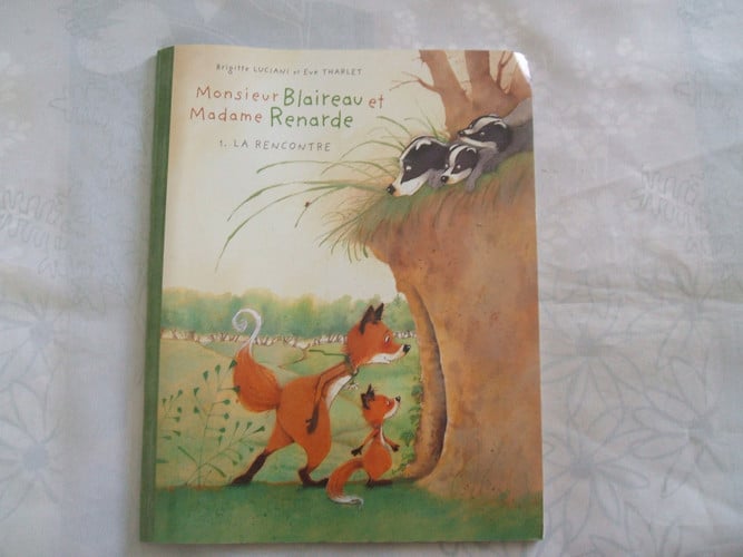 monsieur blaireau et madame renarde tome 1 la rencontre [paperback] [jan 01, 2011] luciani - tharlet