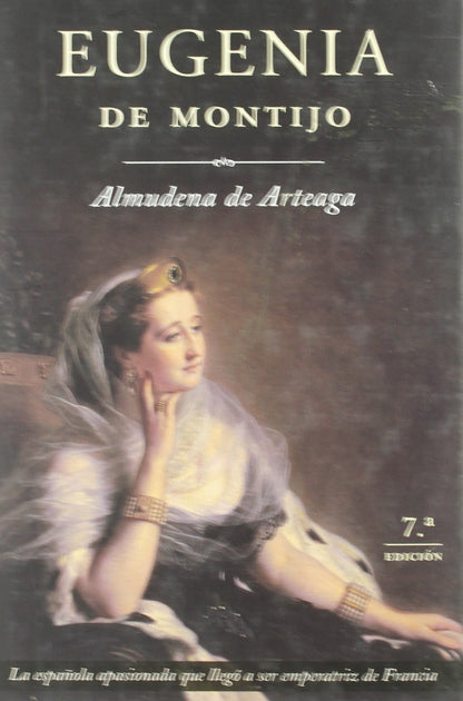 Eugenia de Montijo (MR Novela Histórica)