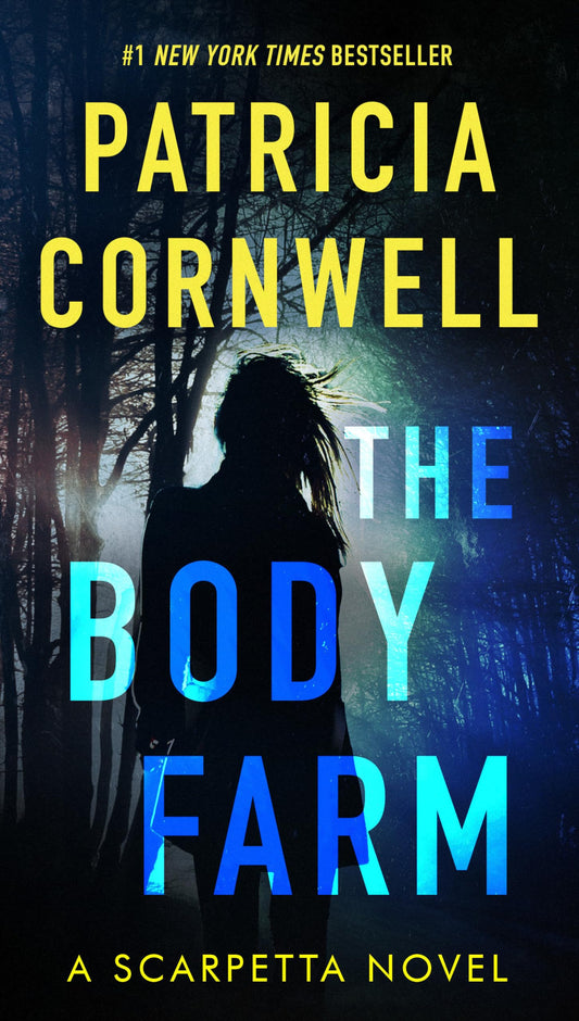 The Body Farm: Scarpetta (Book 5)