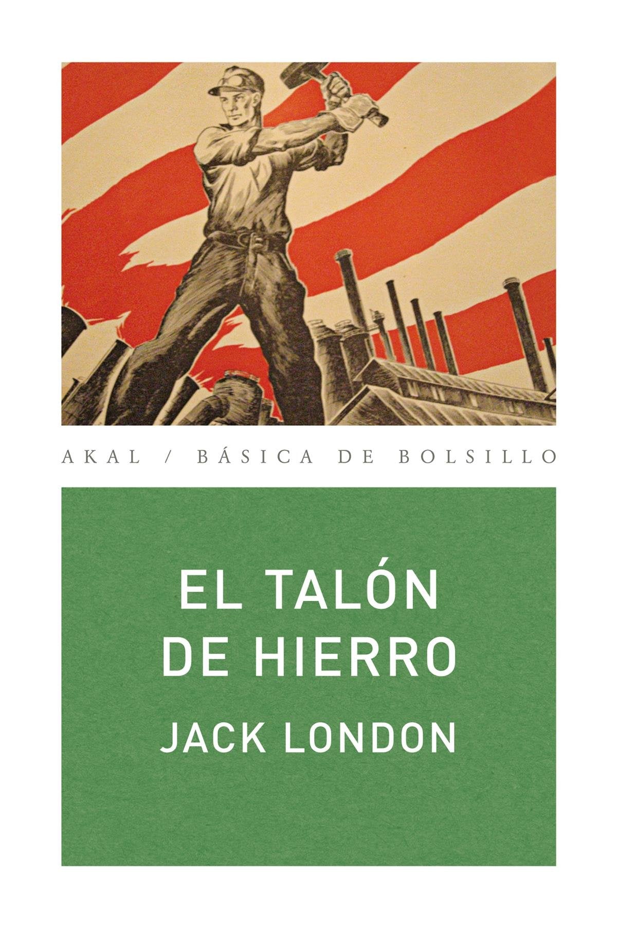 el talón de hierro: 241 (básica de bolsillo)