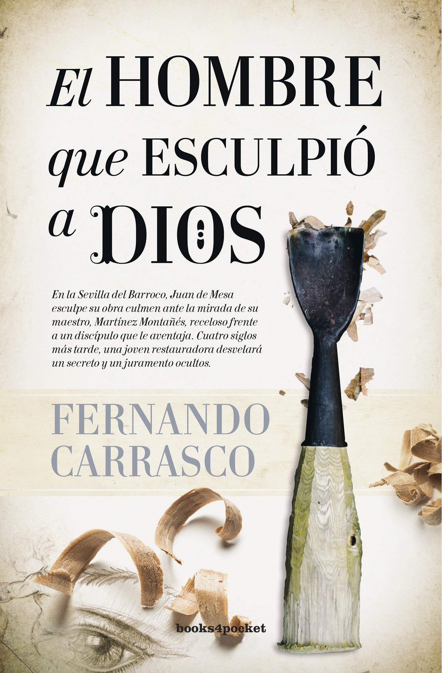 el hombre que esculpió a dios (narrativa (bolsillo))