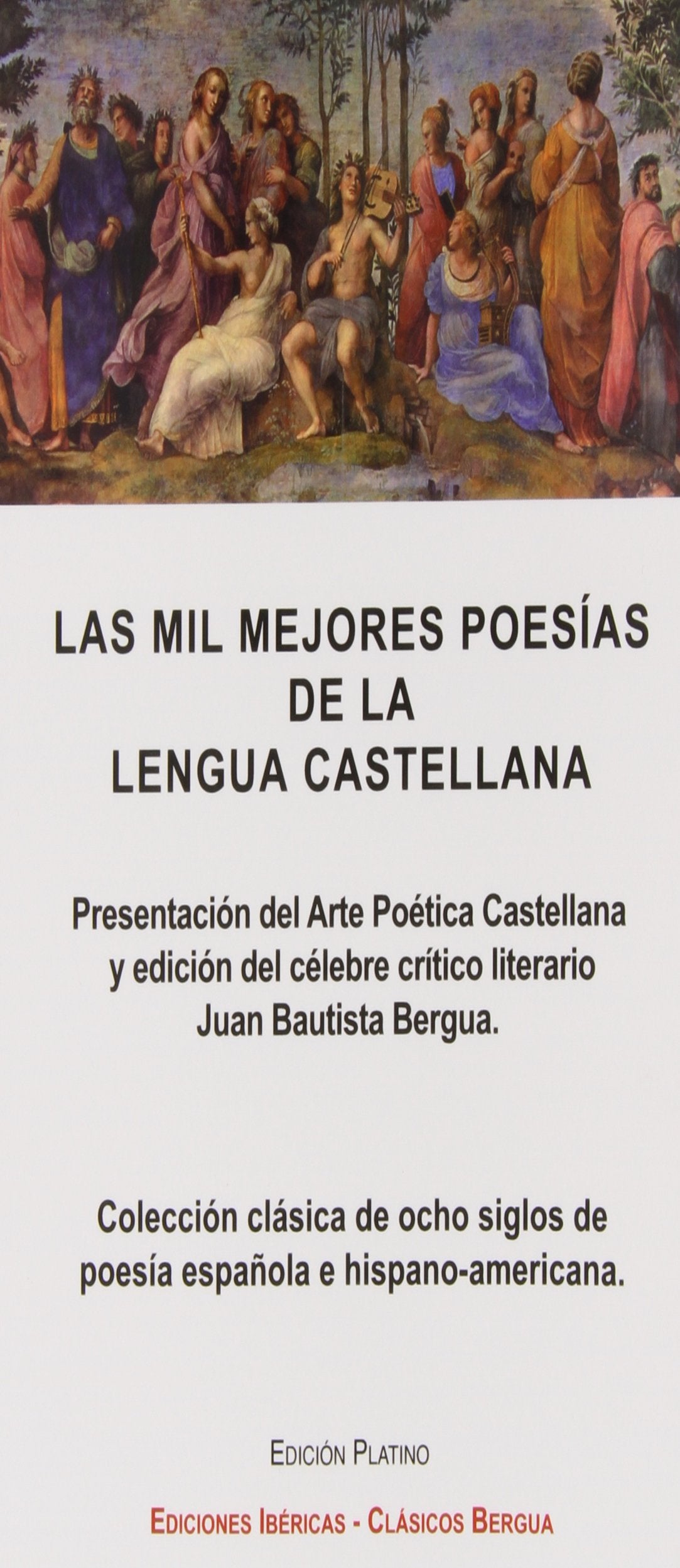 las mil mejores poesías de la lengua castellana