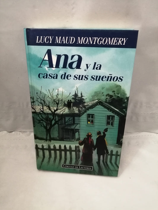 ANA Y LA CASA DE SUS SUEÑOS