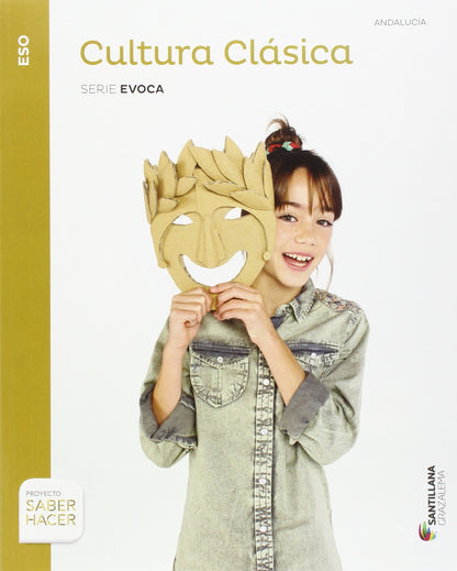 CULTURA CLASICA SERIE EVOCA primer ciclo ESO SABER HACER - 9788491320456