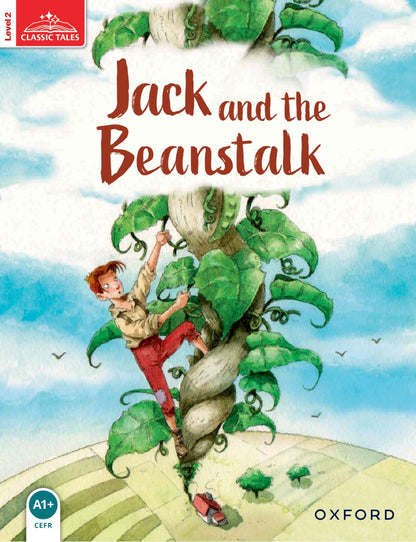 Classic Tales Second Edition: Level 2: Jack and the Beanstalk