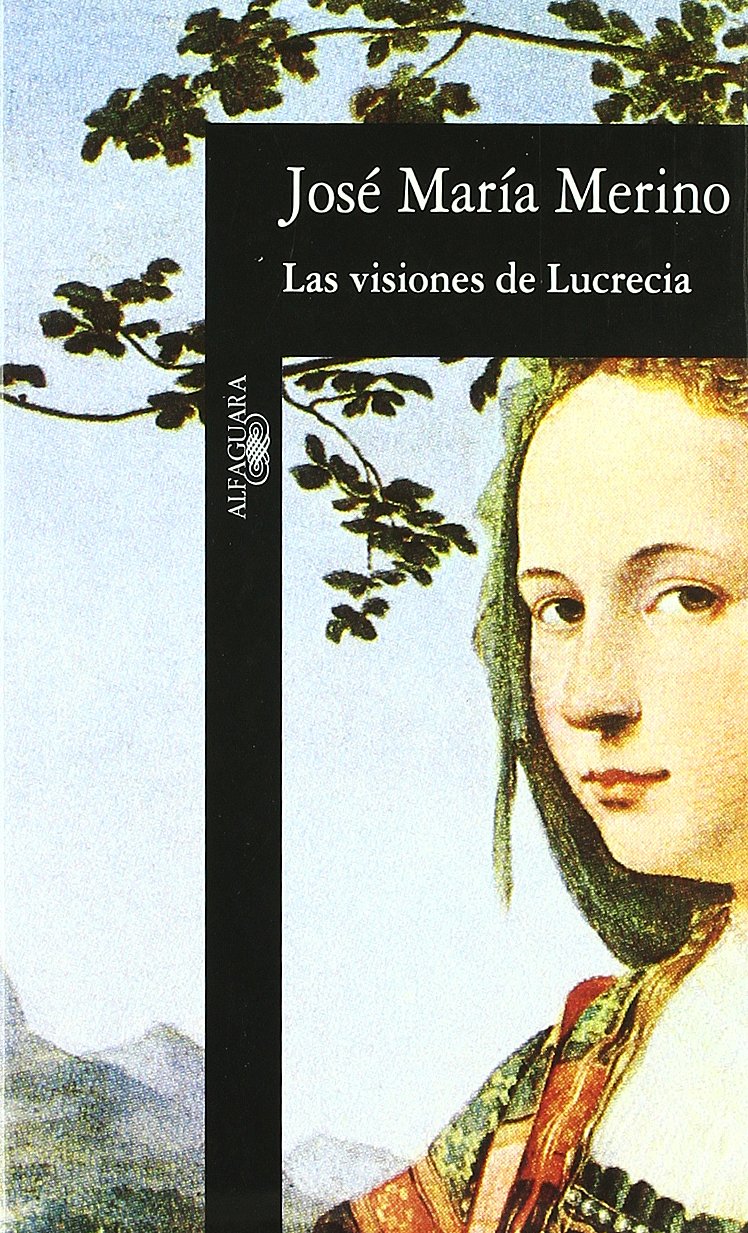 las visiones de lucrecia (hispanica)