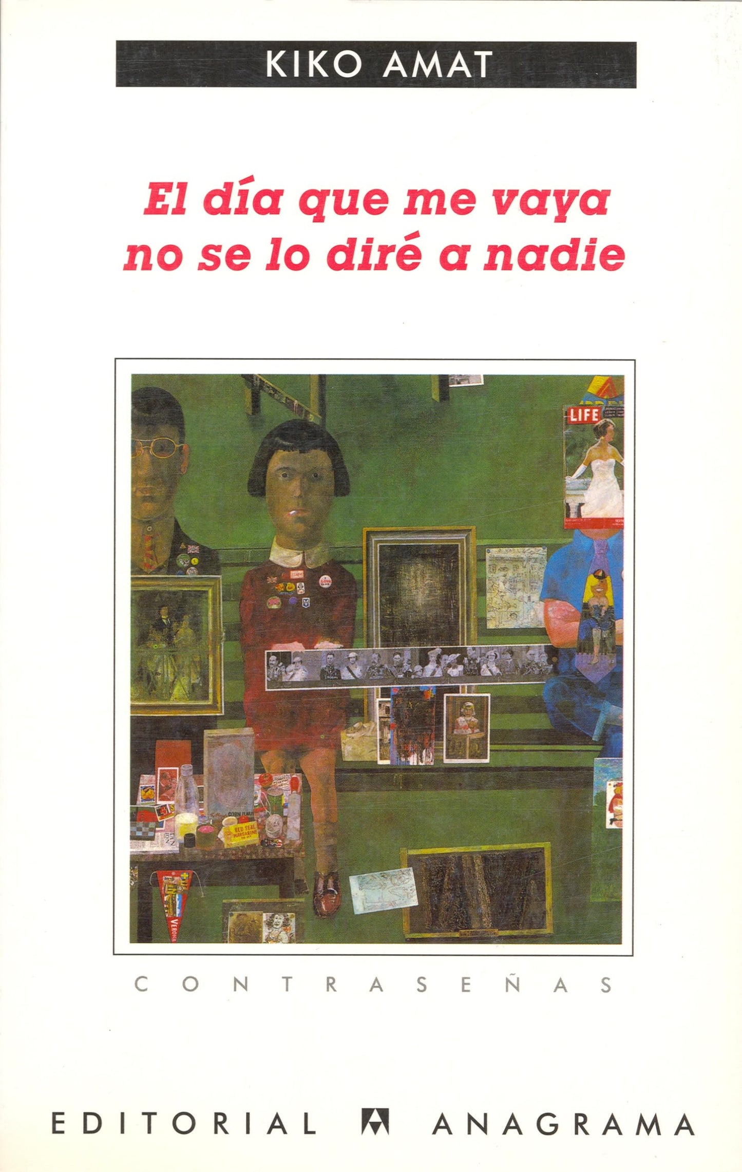 el día que me vaya no se lo diré a nadie: 191 (contraseñas)