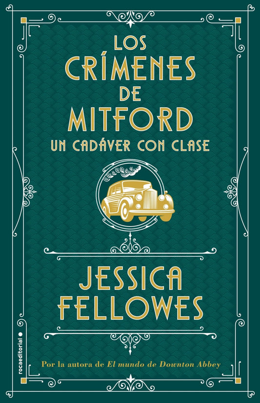 Un cadáver con clase (Los crímenes de Mitford. Libro 2) (Novela)