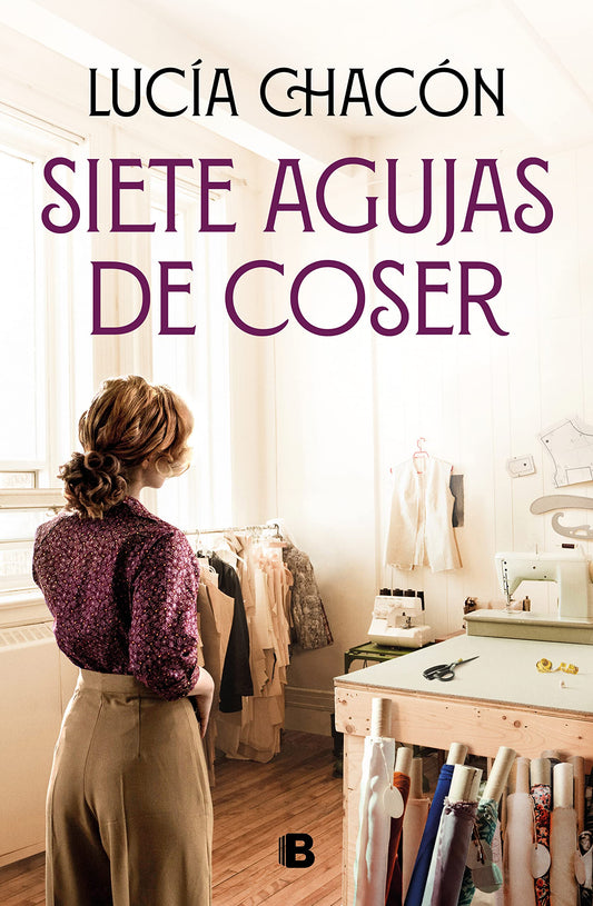 Siete agujas de coser (Siete agujas de coser 1) (Grandes novelas)