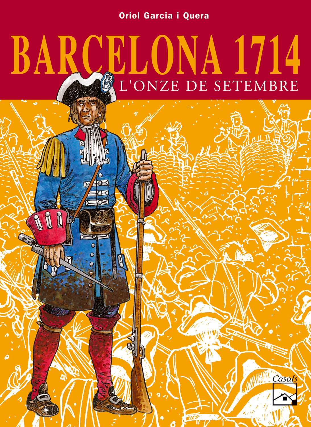 barcelona 1714 - l'onze de setembre (còmics històrics)