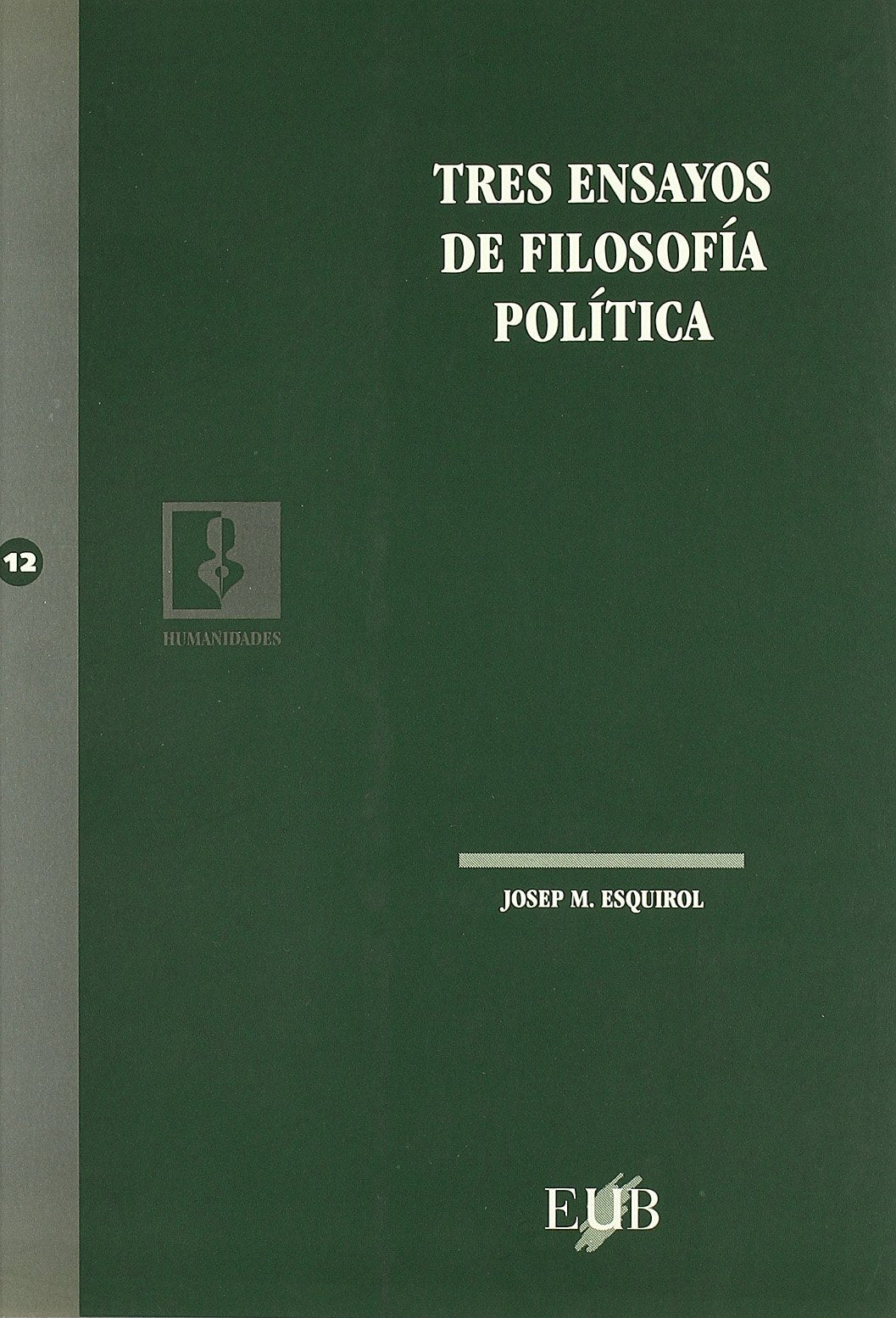 tres ensayos de filosofía política