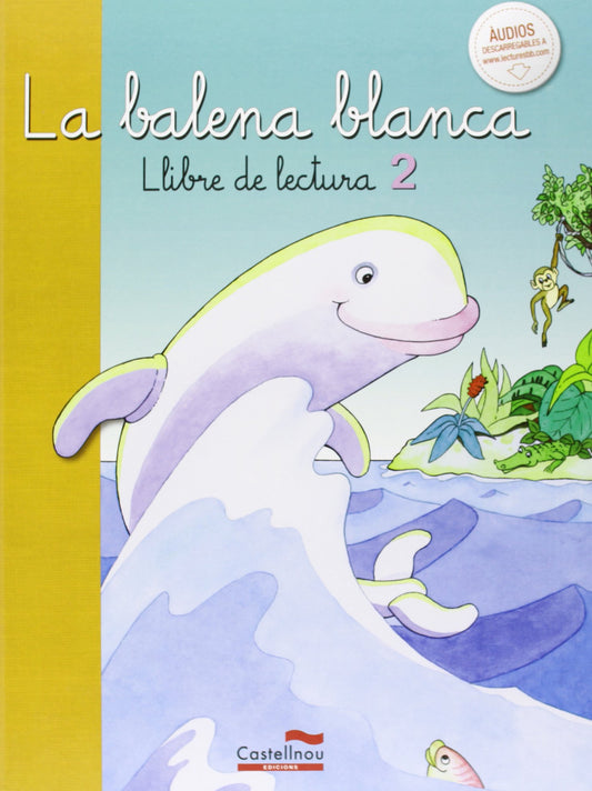 La balena blanca, Libre de lectura 2 (Lecturas para Primaria) - 9788498049718