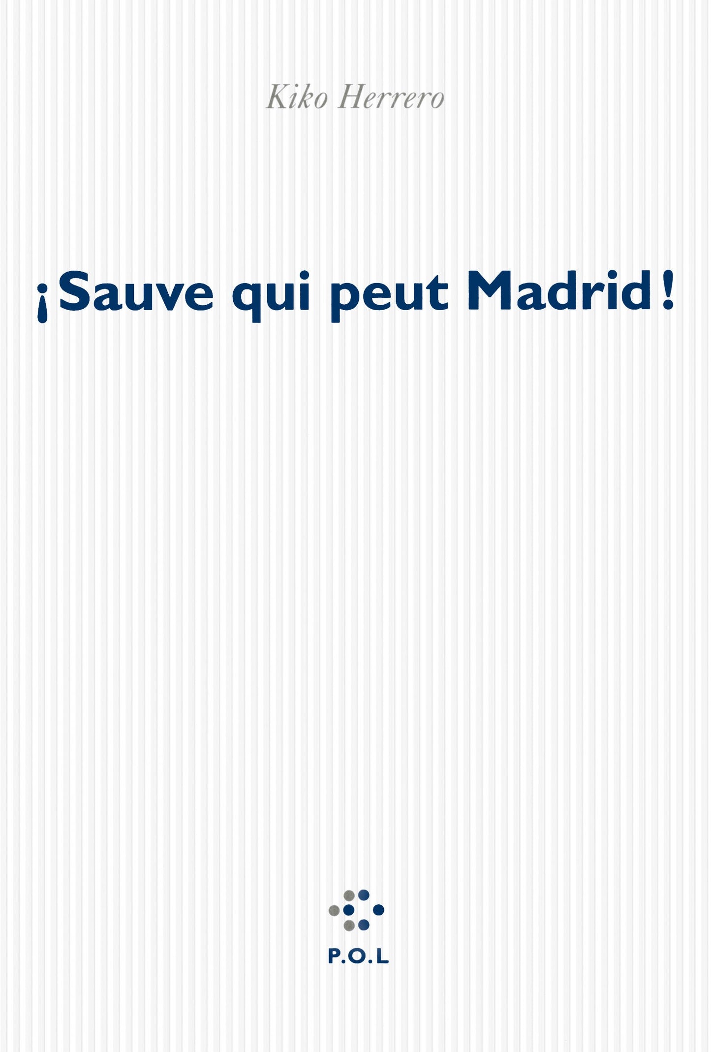 sauve qui peut madrid !