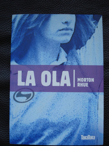 La Ola (NARRATIVA)