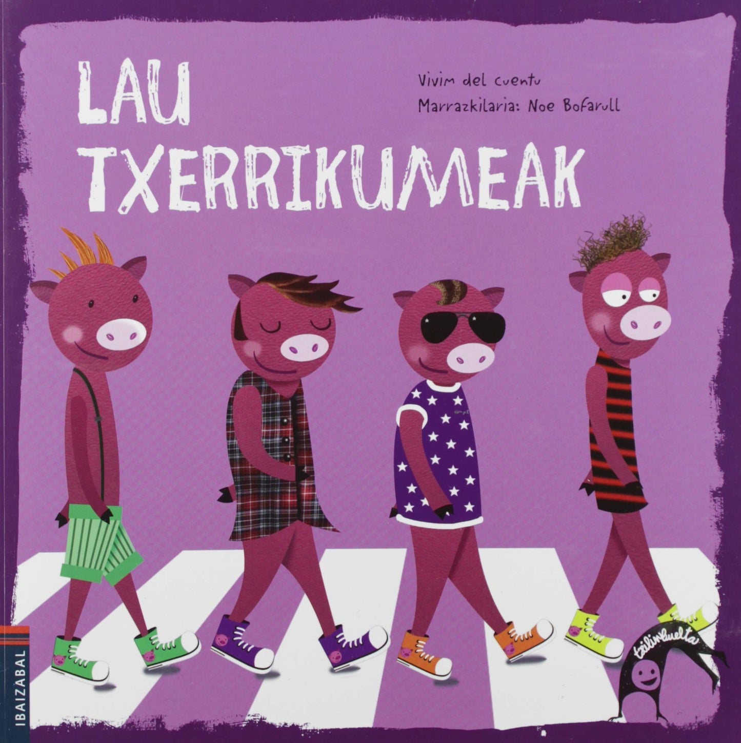 lau txerrikumeak: 4 (txilinbuelta)