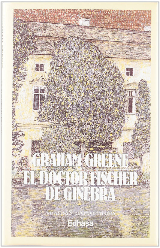 El doctor fischer de ginebra