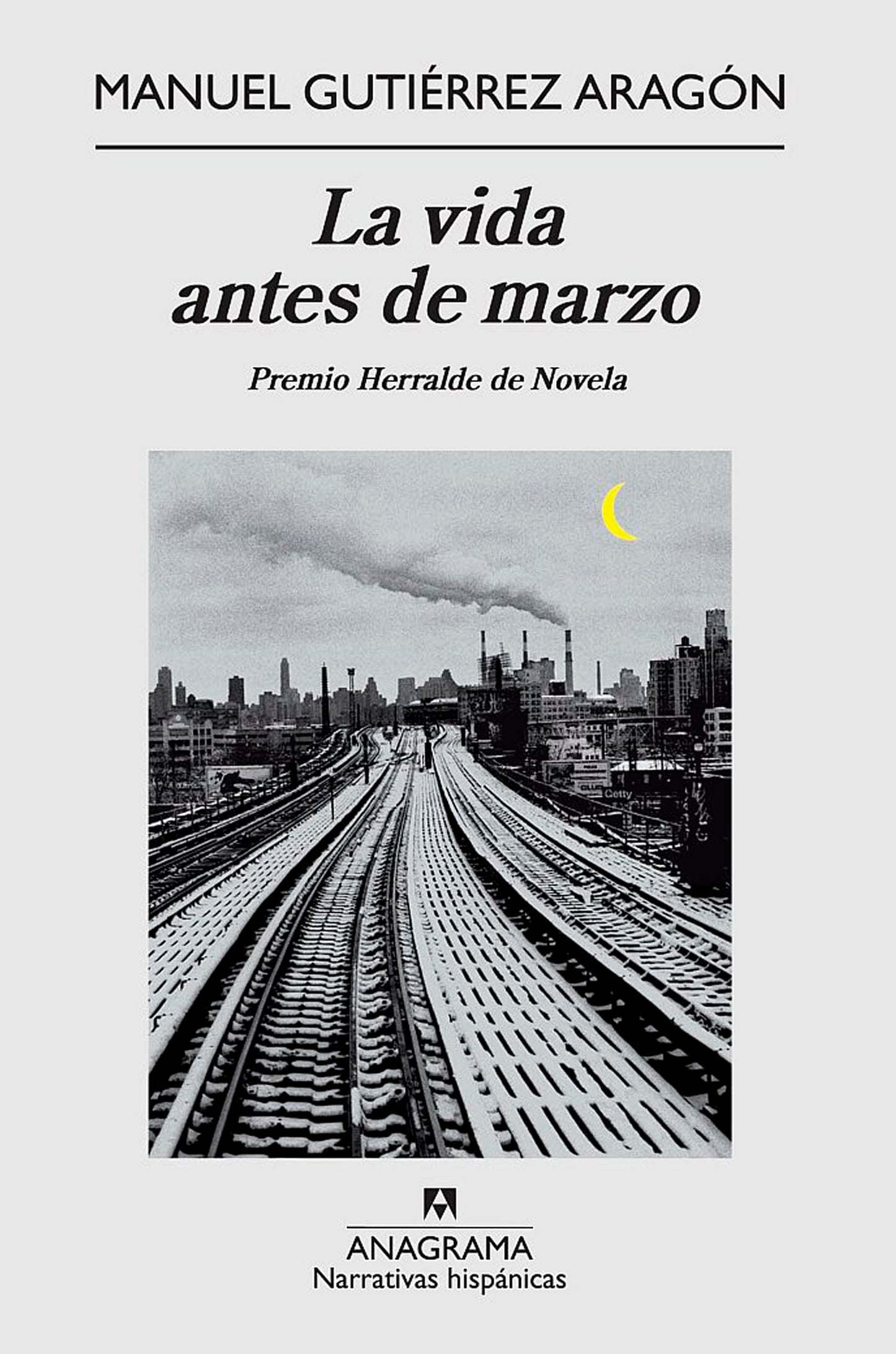 la vida antes de marzo: 462 (narrativas hispánicas)