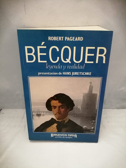 Becquer , leyenda y realidad