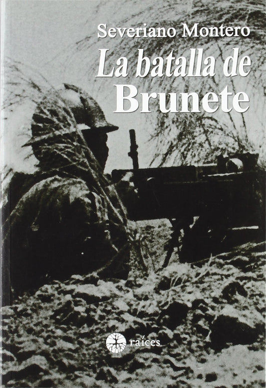 La batalla de Brunete (SIN COLECCION)