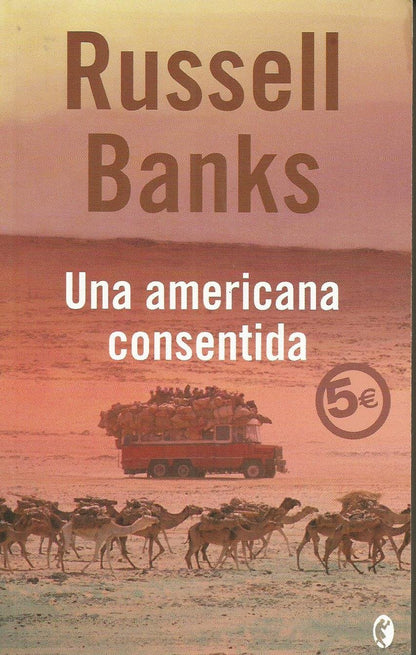 UNA AMERICANA CONSENTIDA: 00000 (BYBLOS)