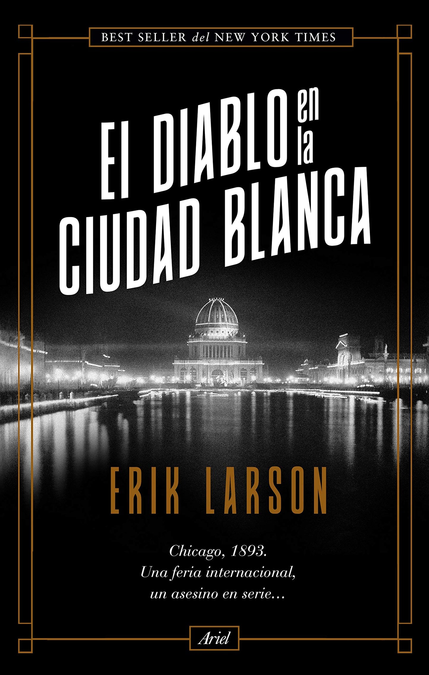 el diablo en la ciudad blanca (ariel)