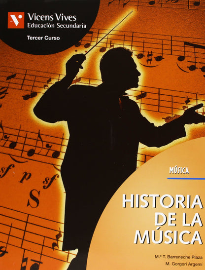 Historia De La Musica. Libro Del Alumno. Educacion Artistica - 9788431668099