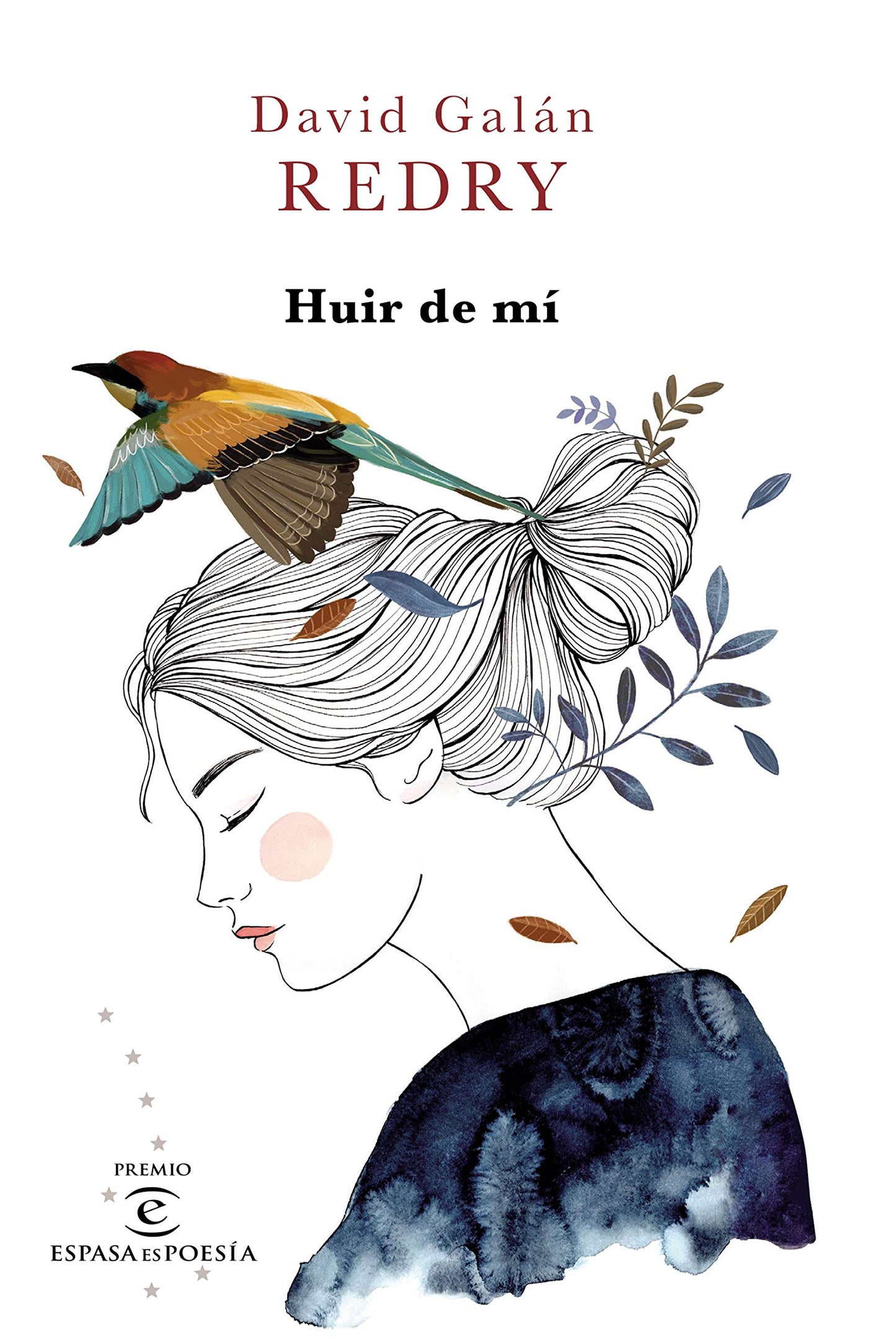 huir de mí: ii premio espasaespoesía