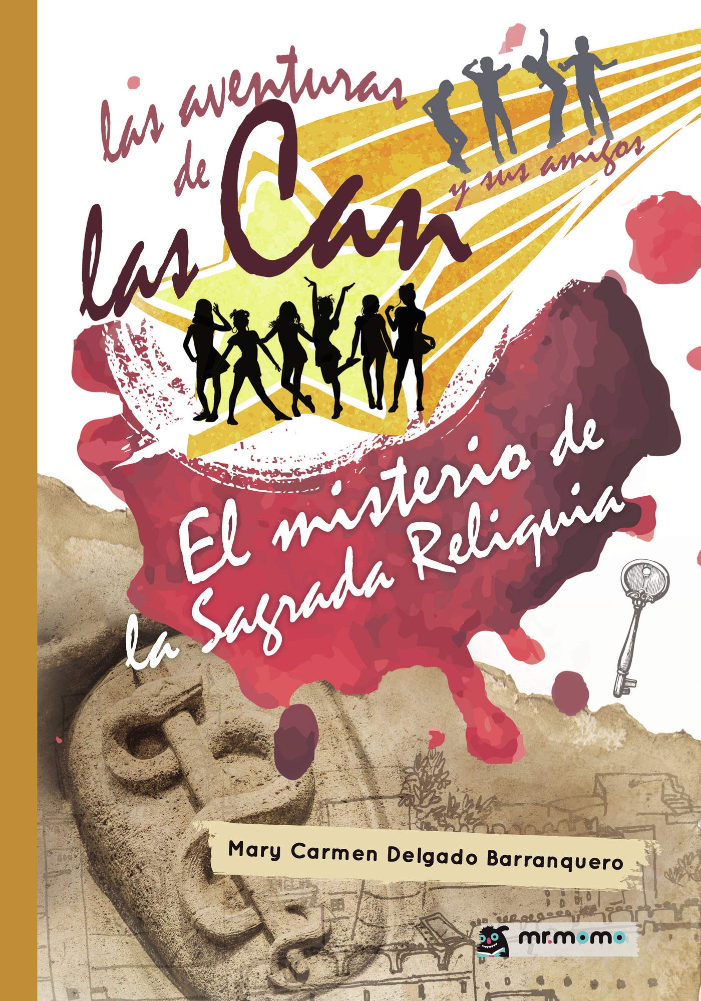 las aventuras de las can y sus amigos. el misterio de la sagrada reliquia (sin coleccion)