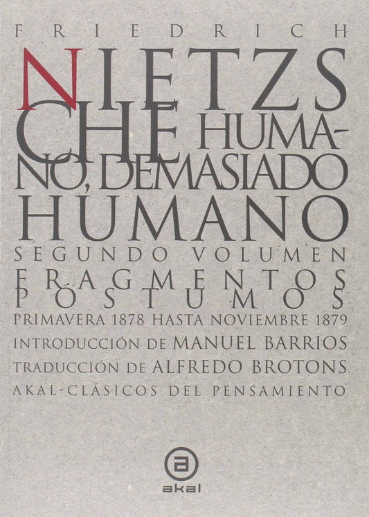 HUMANO DEMASIADO HUMANO 2VOLS