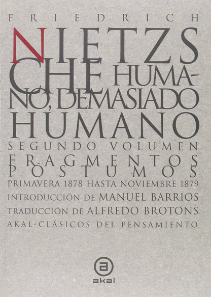 HUMANO DEMASIADO HUMANO 2VOLS