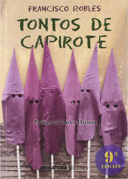 Tontos De Capirote