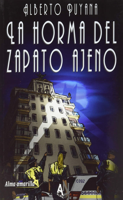 LA HORMA DEL ZAPATO AJENO