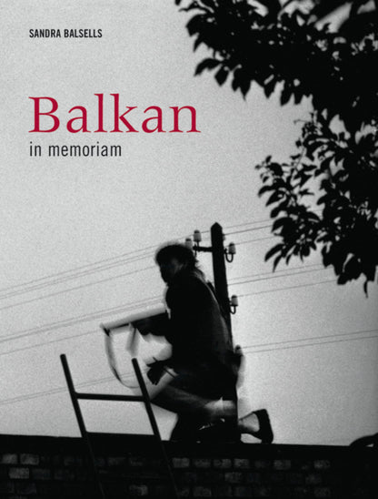 Balkan in memoriam (SIN COLECCION)