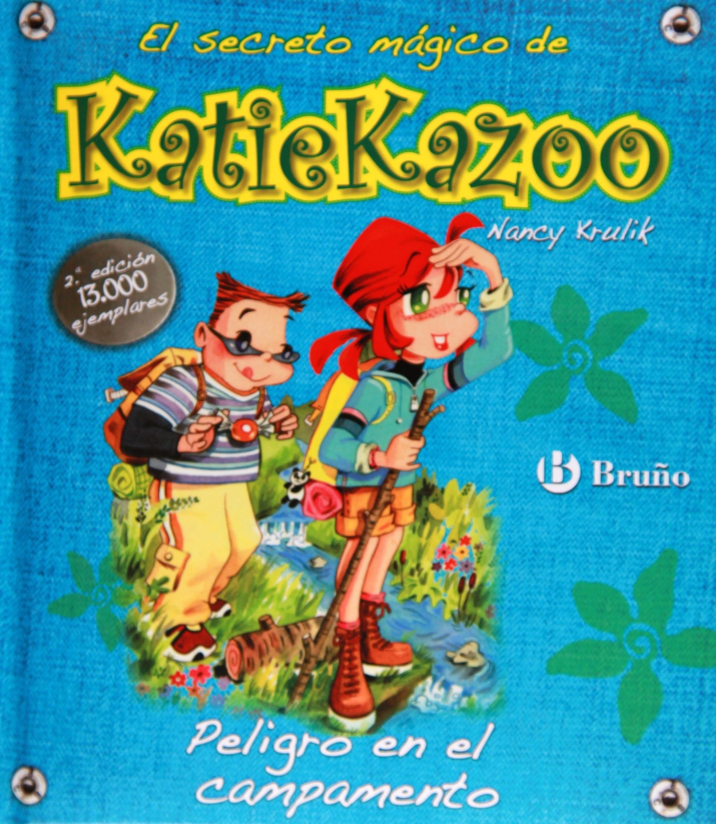 peligro en el campamento (castellano - a partir de 8 años - personajes - katie kazoo)