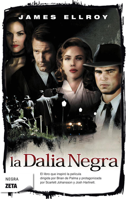 LA DALIA NEGRA (BEST SELLER ZETA BOLSILLO)