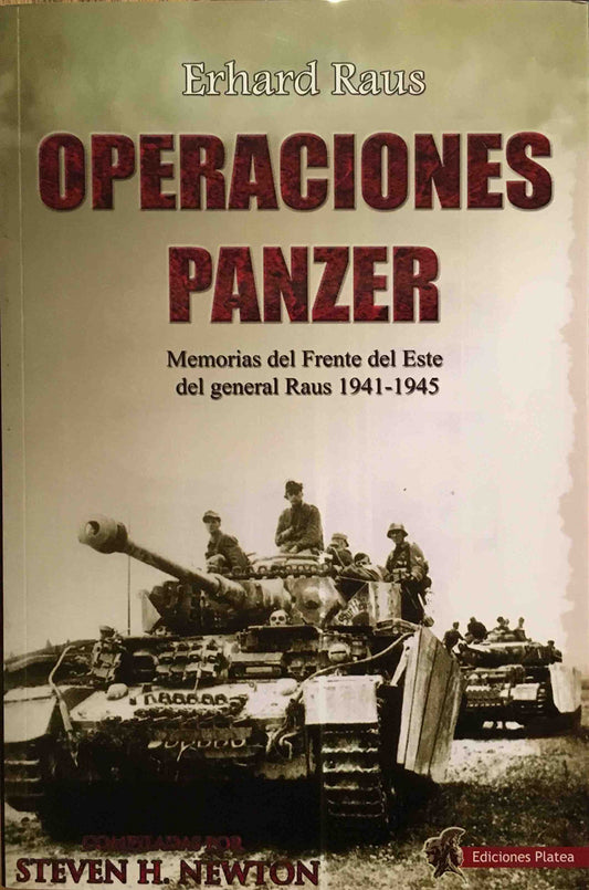 Operaciones Panzer: Las Memorias del Frente del Este del General Raus (SIN COLECCION)