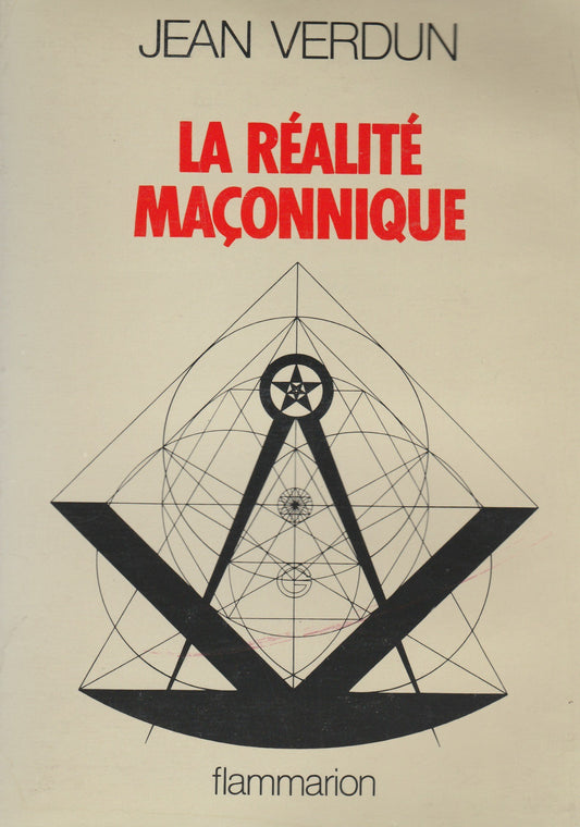 La Réalité maçonnique