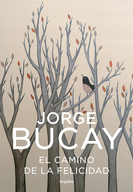 El camino de la felicidad (Crecimiento personal)