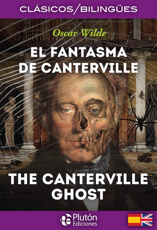 El Fantasma de Canterville / The Canterville Ghost (Colección Clásicos Bilingües)