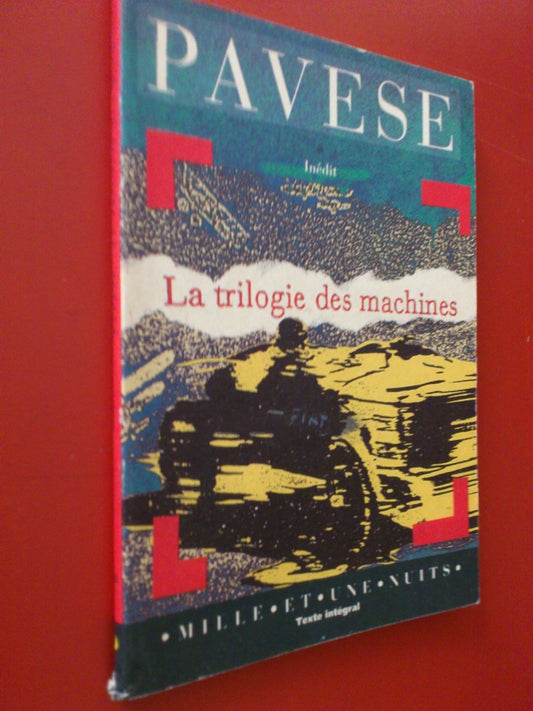 La trilogie des machines