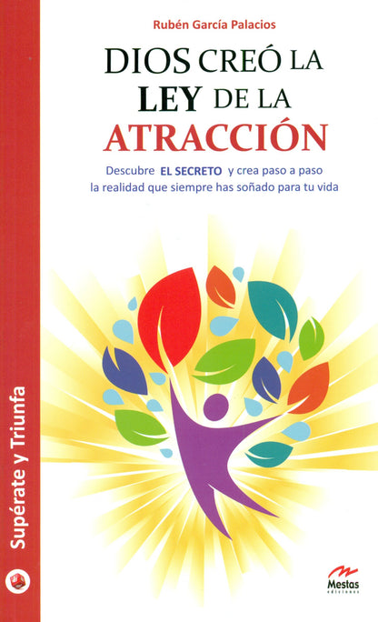 Dios creó la ley de la atracción: 35 (Supérate y triunfa)