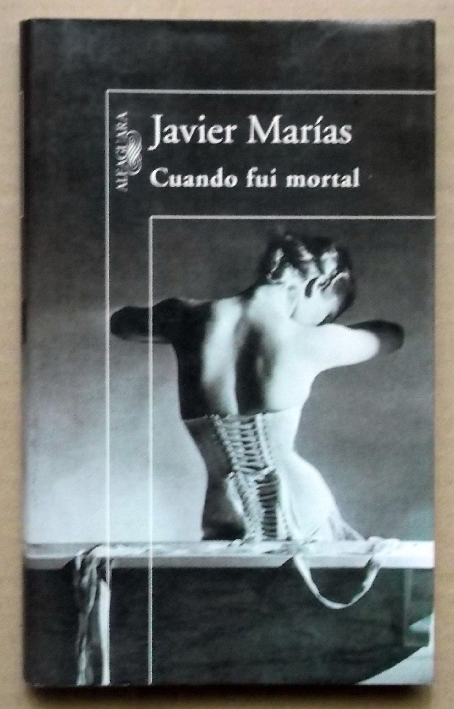 cuando fui mortal (hispánica)