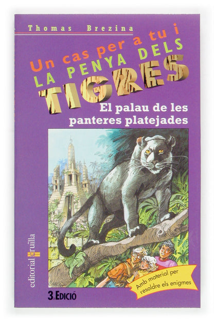 El palau de les panteres platejades: 30 (Equipo tigre)