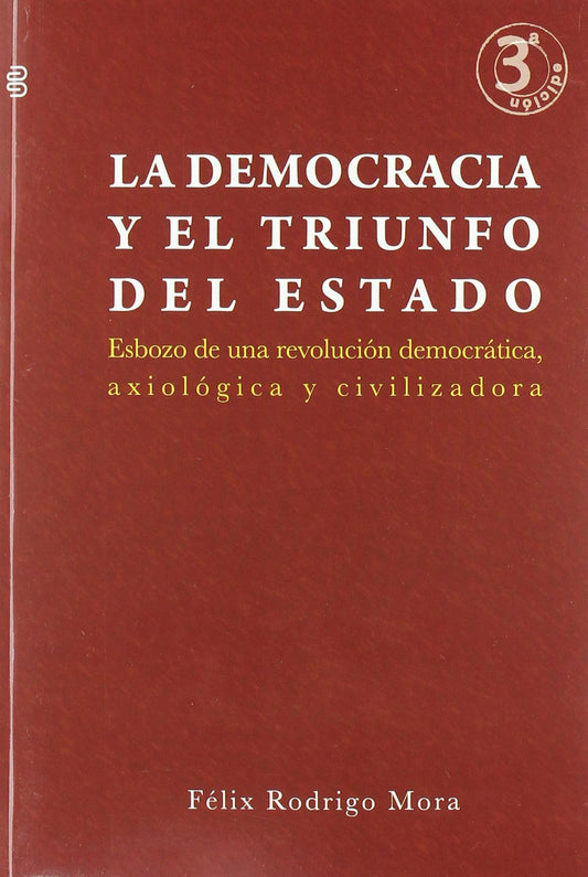 Democracia y el triunfo del estado, la